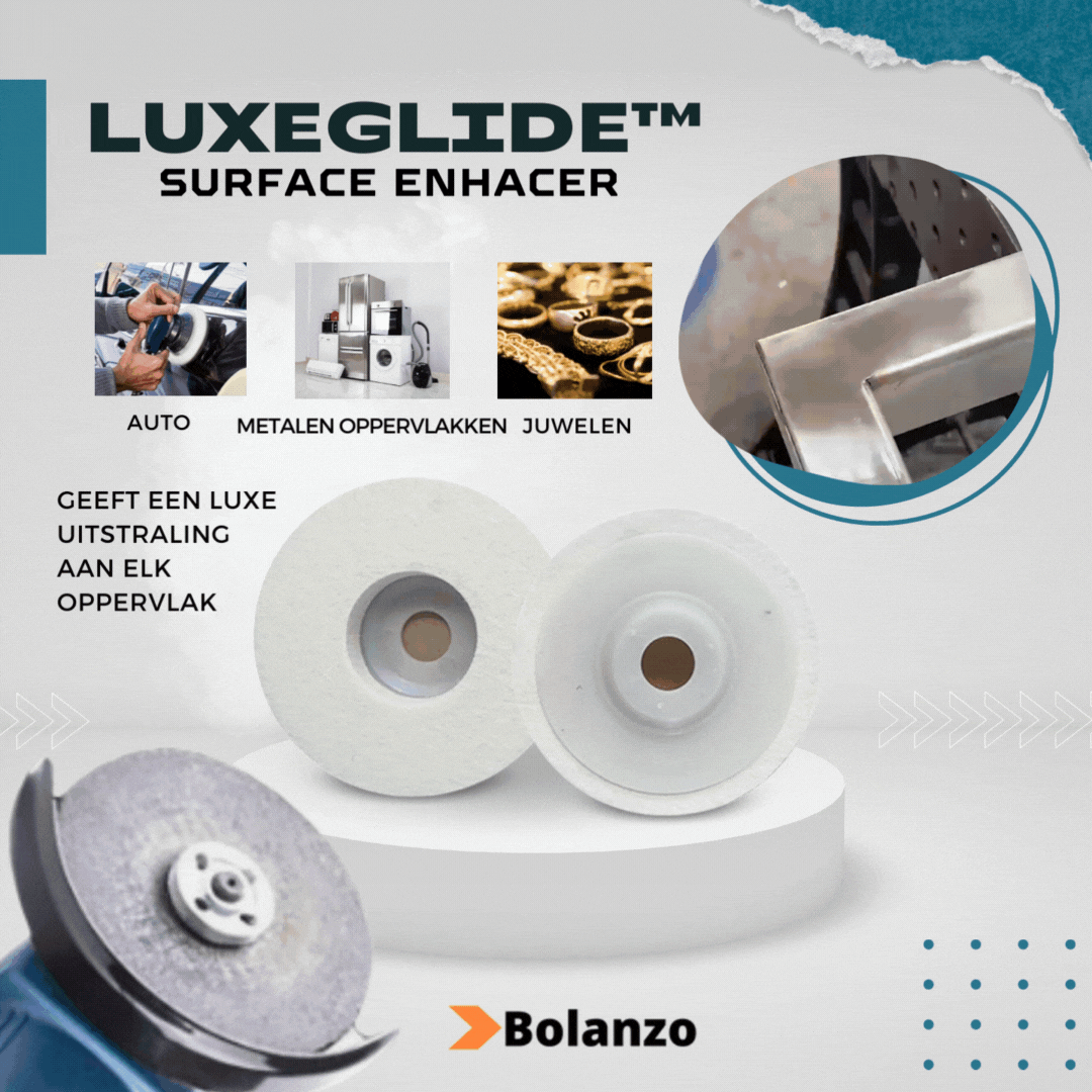 LuxeGlide™ Oppervlaktebehandeling